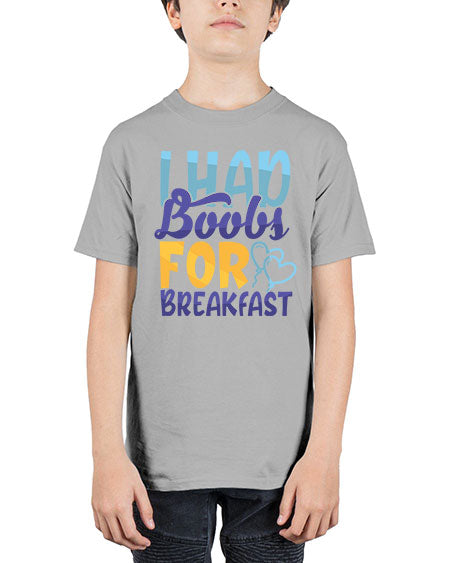 I Had Boobs For Breakfast Style 99# - baby - Youth Tee Unisex