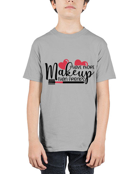 I Have More Makeup Than Friends Style 82# - beauty - fashion - Youth Tee Unisex