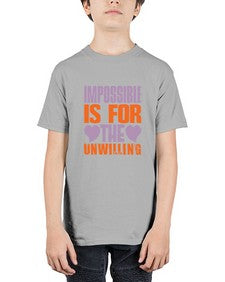 Impossible is for the unwilling Style 241# - cleaner - Youth Tee Unisex