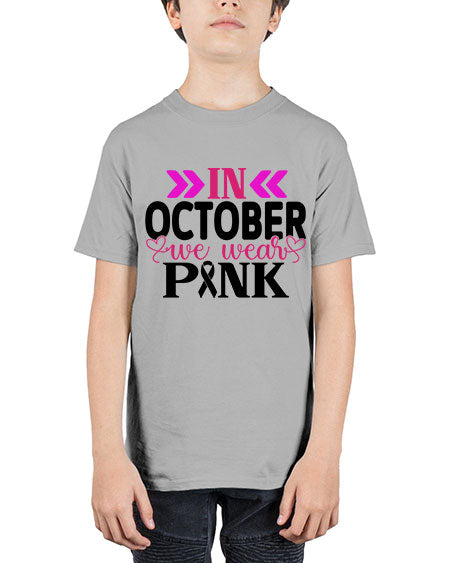 In October We Wear Pink 15# - breast cancer - Youth Tee Unisex