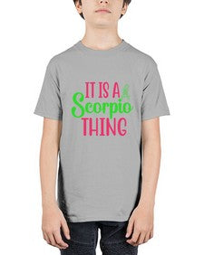 It is a scorpio thing 258# - scorpio - Youth Tee Unisex