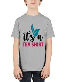 Its A Tea Shirt 1219# - tea - Youth Tee Unisex