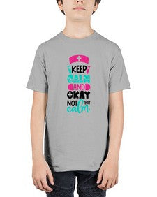 Keep Calm And Okay Not That Calm Style Style 1021# - nurse - Youth Tee Unisex