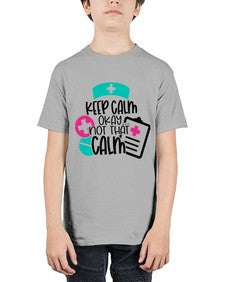 Keep Calm Okay Not That Calm Style Style 1029# - nurse - Youth Tee Unisex