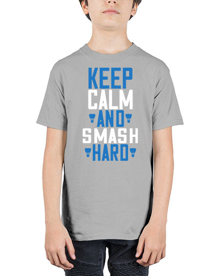 Keep calm and smash hard 2024# - badminton - Youth Tee Unisex