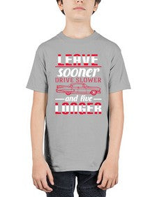 Leave sooner drive slower and live longer 36# - car - Youth Tee Unisex