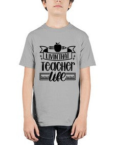 Livin That Teacher Life Style 1066# - teacher - Youth Tee Unisex
