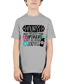 Nurse Because Superhero Isnt An Official Jobtitle Style Style 1149# - nurse - Youth Tee Unisex