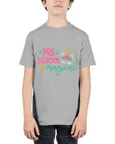 Preschool Is Magical 687# - prek headstart - Youth Tee Unisex