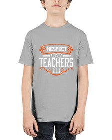 Respect Teachers Style 1353# - teacher - Youth Tee Unisex