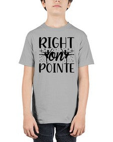 Right on pointe 183# - ballet - Youth Tee Unisex
