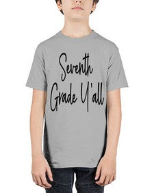 Seventh Grade Yall 870# - seventh grade - Youth Tee Unisex