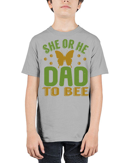 She or He Dad to bee Style 205# - baby - Youth Tee Unisex