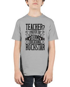 Teacherprefer the term educational rock star Style 1468# - teacher - Youth Tee Unisex
