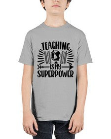 Teaching Is My Superpower Style 1483# - teacher - Youth Tee Unisex