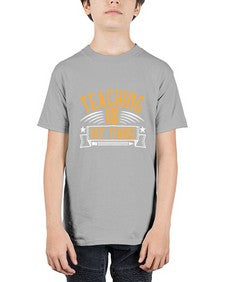 Teaching Is My Thing Style 1484# - teacher - Youth Tee Unisex