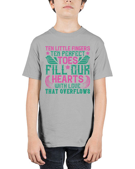 Ten little fingers ten perfect toes fill our hearts with love that overflows Style 454# - baby - Youth Tee Unisex