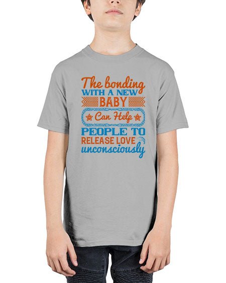 The bonding with a new baby can help people to release love unconsciously Style 455# - baby - Youth Tee Unisex