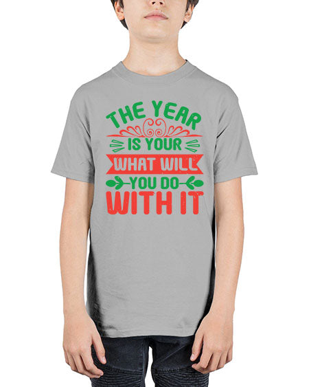 The year is your what will you do with it Style 227# - baby shower - Youth Tee Unisex