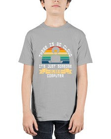 There is no cloud 11# - computer - Youth Tee Unisex
