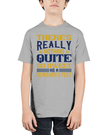 There’s really nothing quite so sweet as a newborn’s feet Style 463# - baby - Youth Tee Unisex