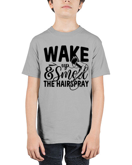 Wake Up Smell The Hairspray 1601# - hairdresser - Youth Tee Unisex