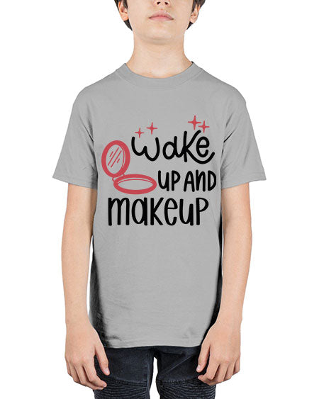 Wake up and Makeup Style 7# - beauty - fashion - Youth Tee Unisex