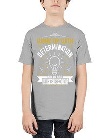 Wake up with determination Go to bed with satisfaction Style 7# - motivation - Youth Tee Unisex