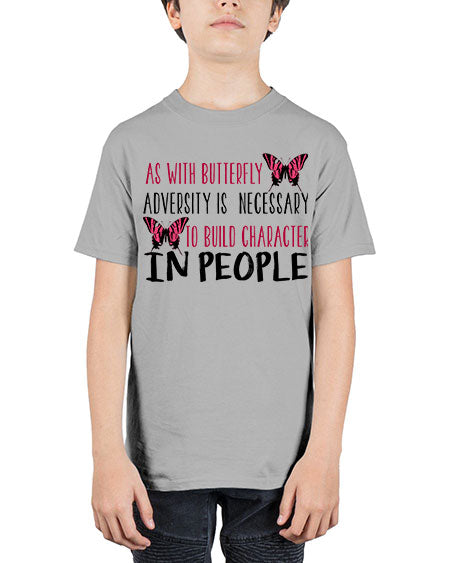 as with butterfly adversity is necessary - butterfly - Youth Tee Unisex