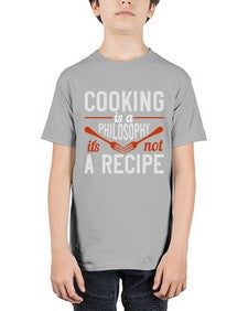 cooking is a philosophy its not a recipe 128# - cooking - Youth Tee Unisex