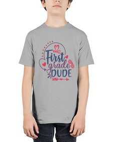 first grade dude 134# - first grade - Youth Tee Unisex