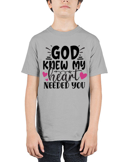 god knew my heart needed you Style 83# - baby - Youth Tee Unisex