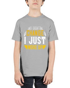 i didnt change ijust woke up 1089# - vegan - Youth Tee Unisex