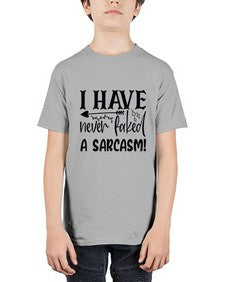 i have never faked a sarcasm 34# - sarcastic - Youth Tee Unisex