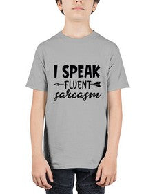 i speak fluent sarcasm 38# - sarcastic - Youth Tee Unisex