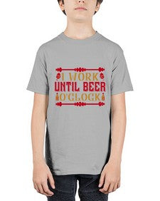 i work until beer oclock 253# - drinking - Youth Tee Unisex