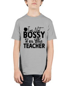 im not bossy im the teacher 980# - teacher - Youth Tee Unisex