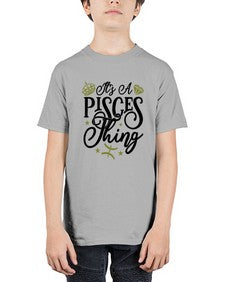 its a pisces thing 270# - pisces - Youth Tee Unisex