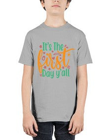 its the first day yall 395# - last day of school - Youth Tee Unisex