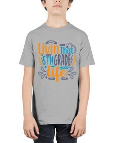 livin that fifth garde life 493# - fifth grade - Youth Tee Unisex