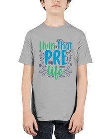 livin that pre life 499# - prek headstart - Youth Tee Unisex