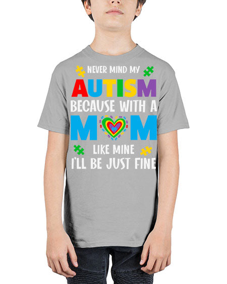 mom autism never mind my 107# - autism - Youth Tee Unisex