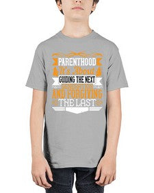 parenthoodits about guiding the next generation and forgiving the last 529# - parents day - Youth Tee Unisex