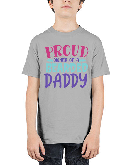proud owner of a bearded daddy Style 197# - baby - Youth Tee Unisex