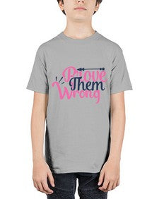 prove them wrong Style 78# - motivation - Youth Tee Unisex