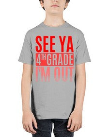 see ya fourth grade im out 842# - fourth grade - Youth Tee Unisex