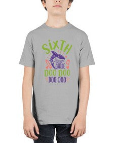sixth grade doo doo 875# - sixth grade - Youth Tee Unisex