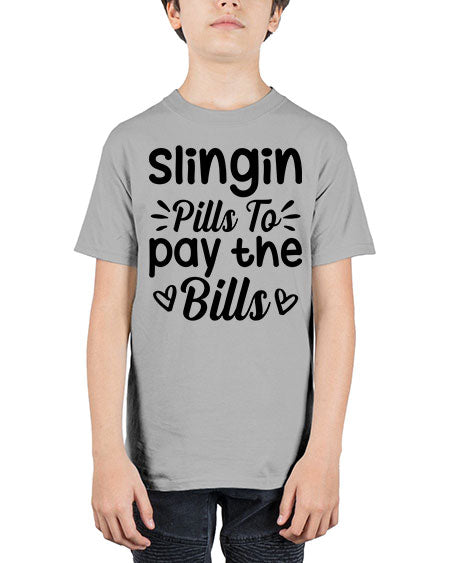 slingin pills to pay the bills 1404# - pharmacist - Youth Tee Unisex