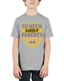 so much is asked of parents and so little is given 564# - parents day - Youth Tee Unisex