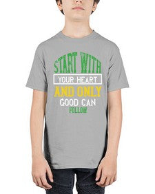 start with your heart and only good can follow 406# - vegan - Youth Tee Unisex
